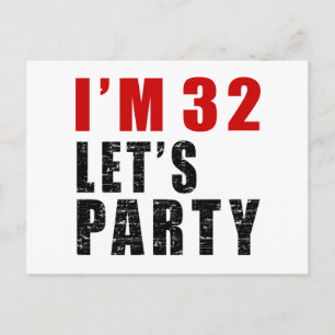 Postal De Invitación Tengo 32. Vamos Fiesta.