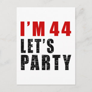 Postal De Invitación Tengo 44. Vamos Fiesta.