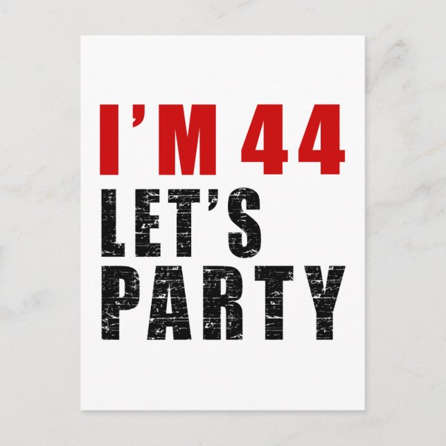 Postal De Invitación Tengo 44. Vamos Fiesta. (Anverso)
