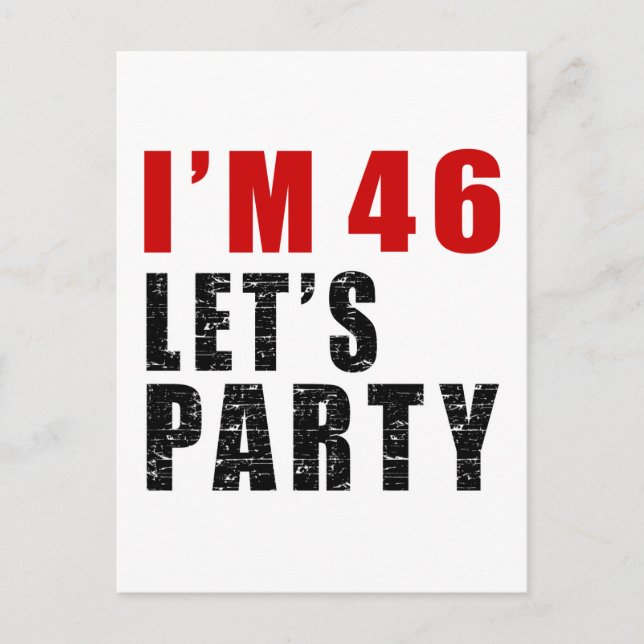 Postal De Invitación Tengo 46. Vamos Fiesta. (Anverso)
