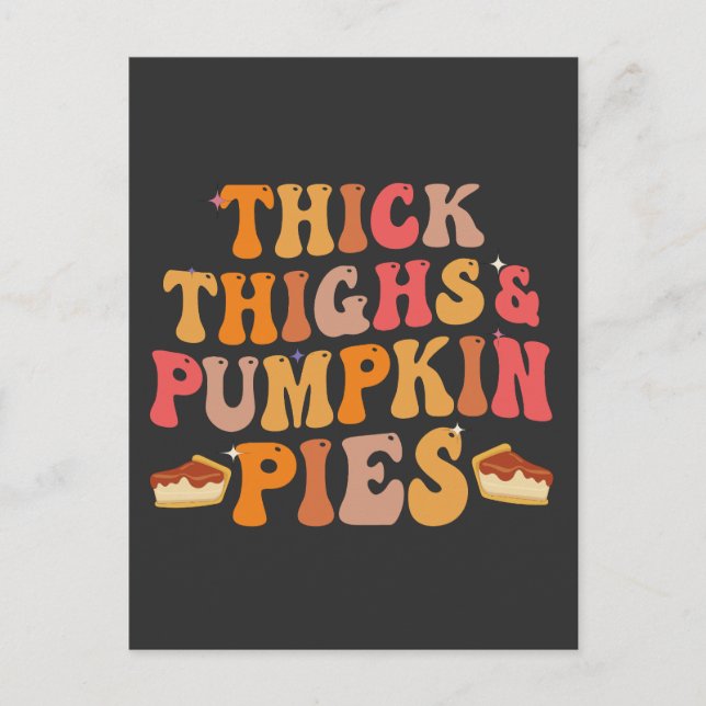 Postal De Invitación Thick Thighs & Pumpkin Pies Graciosos Acción de Gr (Anverso)