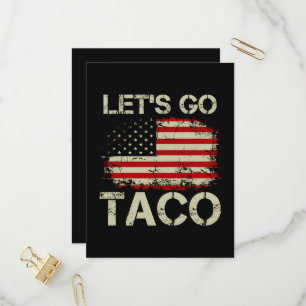Postal De Invitación Trump Siempre se Rajó Vámonos Taco