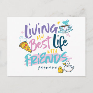 Postal De Invitación Viviendo mi mejor vida con amigos™