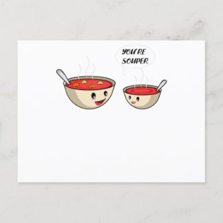 Postal De Invitación You're Souper Cook And Soup Lover