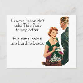Postal de la dama de café de Tide Pods