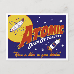 Postal de la era atómica: Detergente de Dish Atómi
