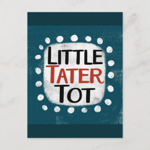 Postal de Little Tater