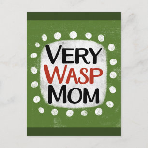 Postal de mamá muy Wasp