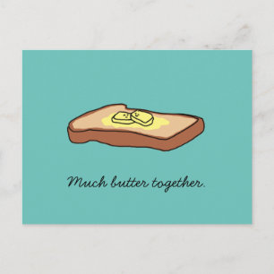 Postal de "Mucha Mantequilla Juntos"