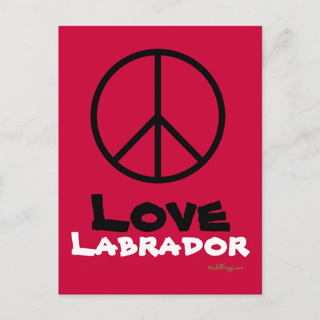 Postal de Peace Love Labrador (Anverso)
