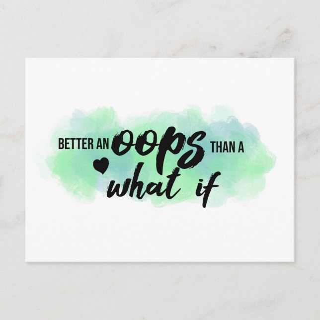 Postal de presupuesto ‘Better an Oops’ (Anverso)