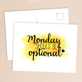 Postal de presupuesto ‘Lunes debería ser opcional’