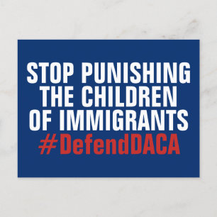 Postal Defender a los DACA DREAMers no castiga a los niño