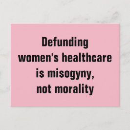 Postal Defender la salud de las mujeres es misoginia, no