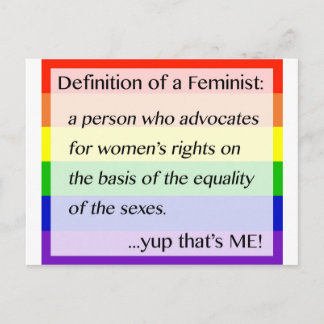 Postal Definición de feminismo... Yup That's Me