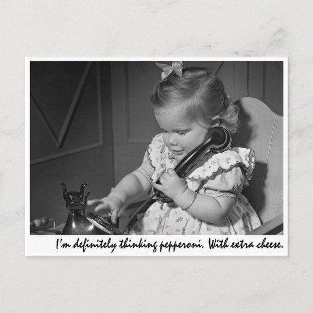 Postal "Definitivamente estoy pensando en pepperoni. Con  (Anverso)