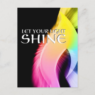 Postal deja que tu luz brille : arcoiris estallido