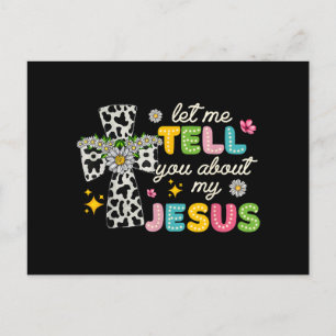 Postal Déjenme Decirles Acerca De Mi Jesús Groovy Christi