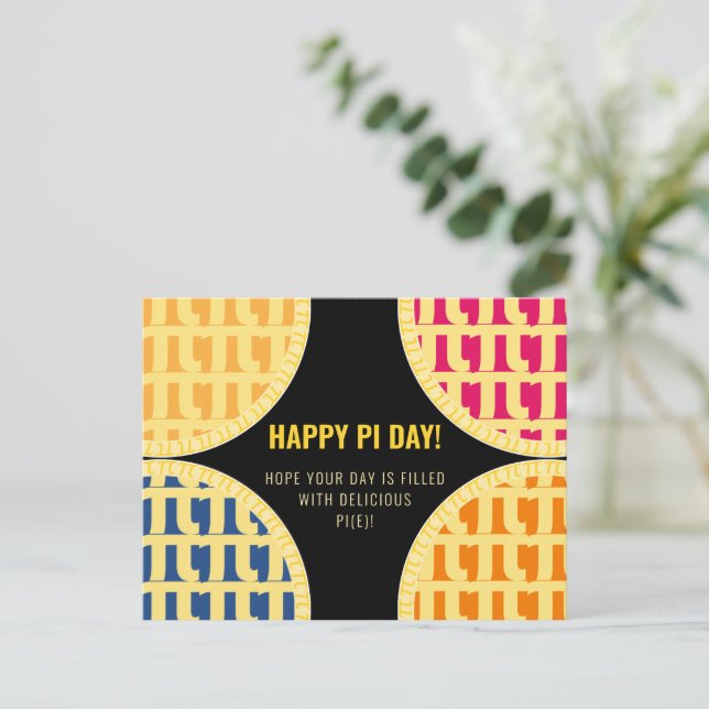 Postal del Día Pi "Feliz Día Pi" Delicioso Pi (Anverso de pie)
