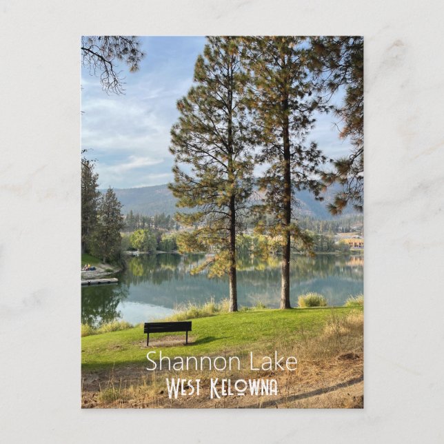 Postal del lago Shannon en el oeste de Kelowna, Ca (Anverso)