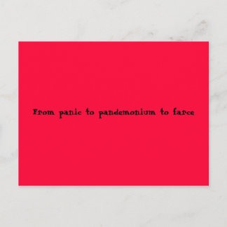 Postal Del pánico al pandemonio a la farsa