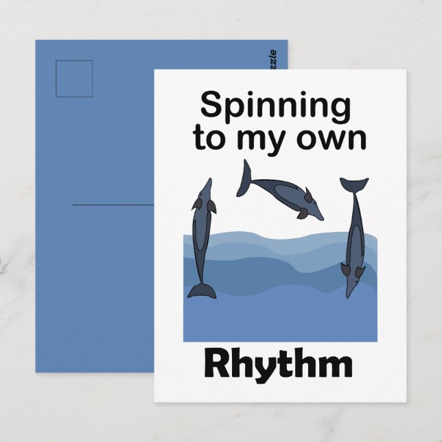 Postal Delfín Spinner Girando Al Ritmo De Mi Propia Cita (Anverso / Reverso)