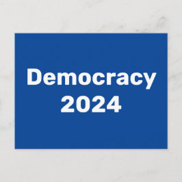 Postal Democracia 2024 Elecciones Presidenciales