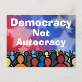 Postal Democracia No Autocracia