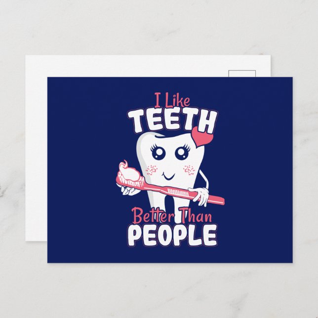 Postal Dentista Divertido - Me gustan más los dientes que (Anverso / Reverso)