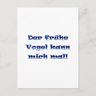Postal Der frühe Vogel kann mich mal