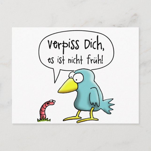 Postal Der frühe Vogel Verpiss dich, es ist nicht früh (Anverso)