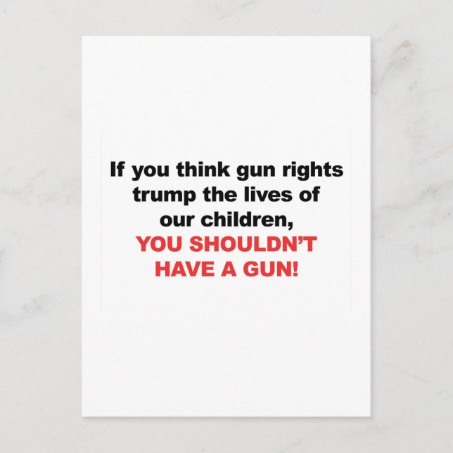 Postal ¿Derechos de las armas sobre los niños? No debería (Anverso)