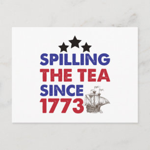 Postal Derramando El Té Desde 1773 Patriótico 4 de Julio