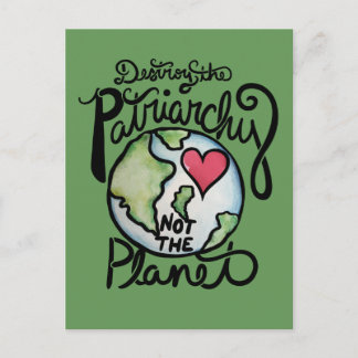 Postal Destruir el patriarcado, no el planeta