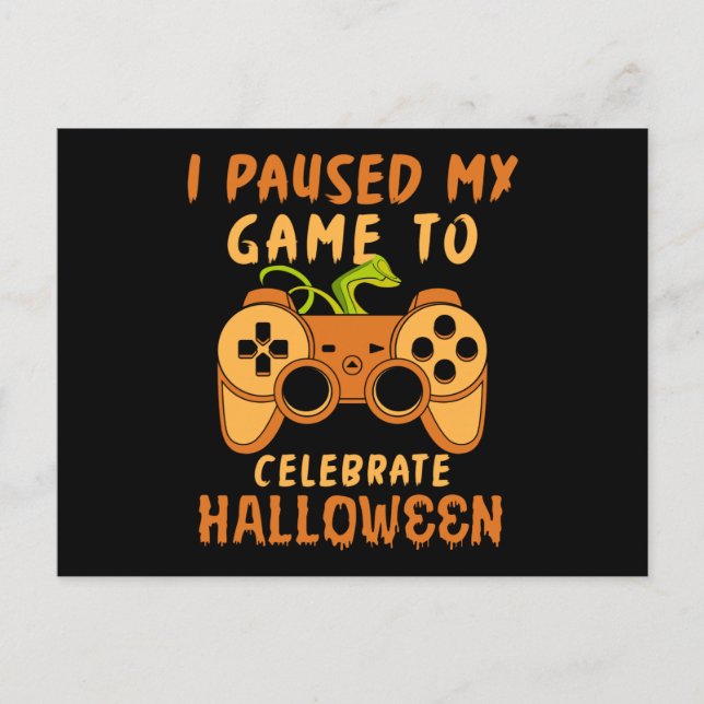 Postal Detuve Mi Juego Para Celebrar Halloween (Anverso)