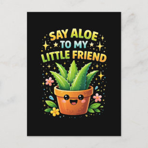 Postal Di Aloe a Mi Pequeño Amigo