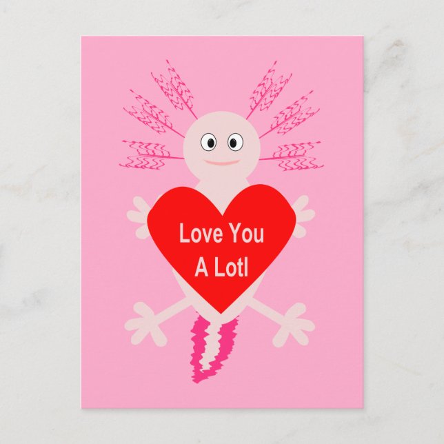 Postal Día de San Valentín Love Heart Axolotl (Anverso)