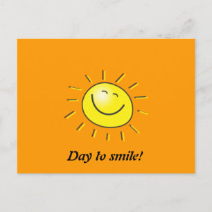 Postal ¡Día soleado, sol sonriente, día a sonreír!