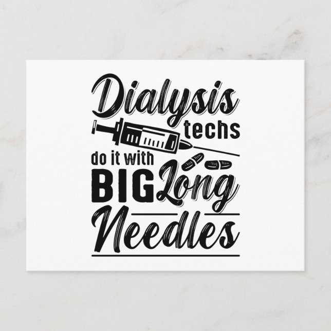 Postal Dialysis Techs Do It With Big Long Needles Tech (Anverso)