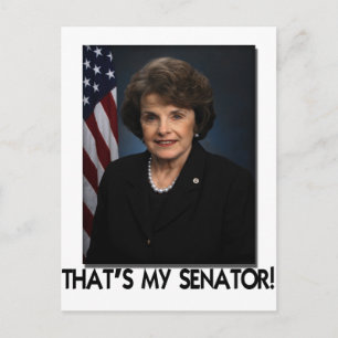 Postal Dianne Feinstein, ¡Esa es mi senadora!