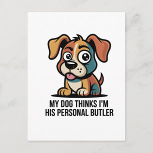 Postal Dibujo divertido de perro mayordomo con cita
