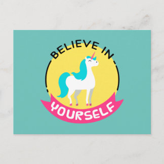 Postal Dibujo motivacional de Unicorn "Creer en ti mismo"