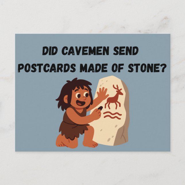 Postal Did Cavemen Send Postcards Made of Stone?  Funny (Anverso)