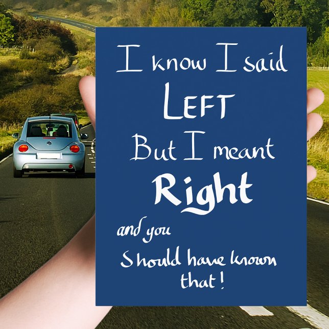 Postal Dije izquierda Cita divertida de manejo de Funny C (Funny car driving quote postcard handwriting typography )