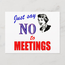 Postal Dile no a las reuniones Humor de la oficina