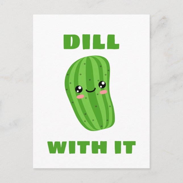 Postal Dill with it (Anverso)