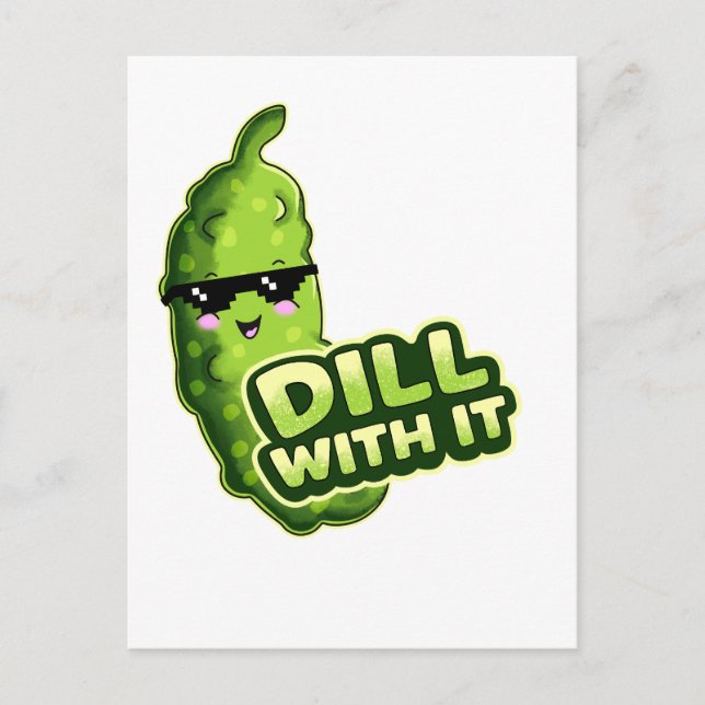 Postal Dill With It Gurke (Anverso)