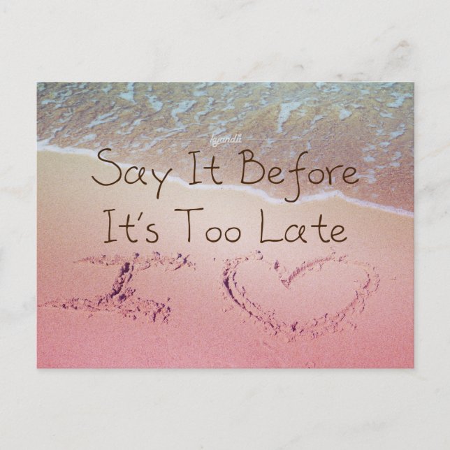 Postal Dilo antes de que sea demasiado tarde te quiero ci (Anverso)