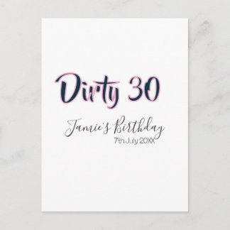 Postal Dirty 30 happy birthday name date pink gray callig