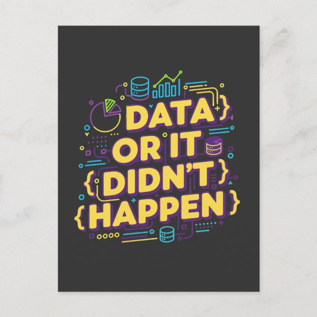 Postal Diseño de ciencia de datos: datos o no ocurrió (Anverso)